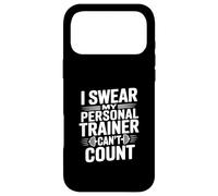 I Swear My Personal Trainer Can't Count Gym Humour Coque pour iPhone 17 Pro Max