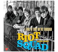 The Riot Squad I Take It That We're Through: Anthology 1965-1967 (CD) Box Set
