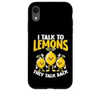 I Talk to Citrons They Talk Back Citrus Pun Coque pour iPhone XR