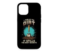 I Talk to Dirt IT Spills The Best Secrets Coque pour iPhone 12/12 Pro