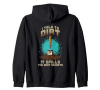 I Talk to Dirt IT Spills The Best Secrets Sweat à Capuche