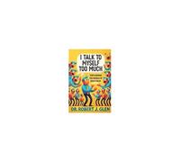 I Talk To Myself Too Much