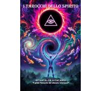 I Tarocchi Dello Spirito