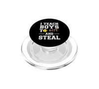 I Teach Boys to Hit and Steal | Cadeaux de Softball PopSockets PopGrip pour MagSafe