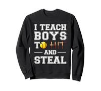 I Teach Boys to Hit and Steal | Cadeaux de Softball Sweatshirt