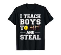 I Teach Boys to Hit and Steal | Cadeaux de Softball T-Shirt