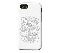 I Teach The Brightest Little Stars - School Coloring Craft Coque pour iPhone SE (2020) / 7/8