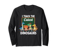 I Teach The Cute Dinosaurs School Manche Longue