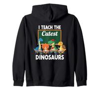 I Teach The Cute Dinosaurs School Sweat à Capuche