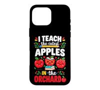 I Teach The Cutest Apples in The Orchard Cute Fall Teacher Coque pour iPhone 16 Pro Max