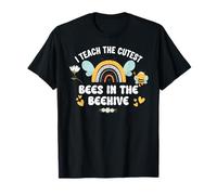 I Teach The Cutest Bees in The Bee Hive Teacher Kindergarten T-Shirt