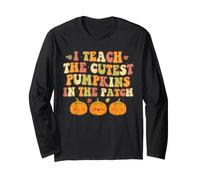 « I Teach The Cutest Pumpkins in Patch » Teacher Halloween Manche Longue