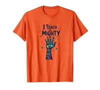 I Teach The Mighty Special Education Habilitation Educator T-Shirt, Homme, Orange, M