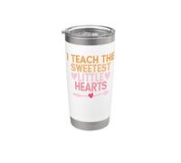 I Teach The Sweetest little Hearts Gobelet isotherme en acier inoxydable double paroi