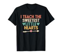 I Teach The Sweetest Little Hearts T-Shirt