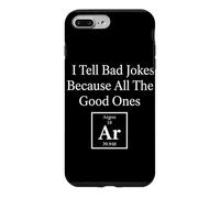 I Tell Bad Jokes Because All The Good Ones AR Science Humour Coque pour iPhone 7 Plus/8 Plus