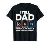 I Tell Dad Jokes Perioically Funny Fête des Pères Papa Blague T-Shirt