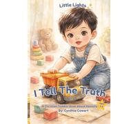 I Tell the Truth: A Christian Toddler Book About Honesty and Doing What’s Right | 12 Book Series