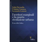 I territori marginali e la quarta rivoluzione urbana. Il caso della Gallura