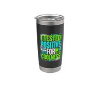 I Tested Positive For Coolness Confiance Tendance Gobelet isotherme en acier inoxydable double paroi