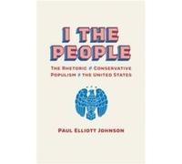 I the People by Paul Elliott Johnson Paul Elliott Johnson (Auteur)