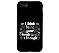 I Think Being Your Boyfriend is Enough Couple Content - Coque pour iPhone SE (2020) / 7/8