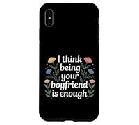 I Think Being Your Boyfriend is Enough Couple Content - Coque pour iPhone XS Max
