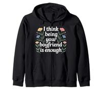 I Think Being Your Boyfriend is Enough Couple Content - Sweat à Capuche