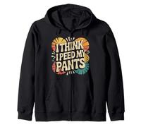 I Think I Peed My Pants Blague de la vessie de la vessie |- Sweat à Capuche