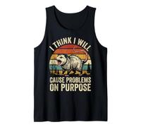 I Think I Will Cause Problems on Purpose Débardeur