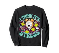 I Think It's Stress Pensée fatiguée épuisée Sweatshirt