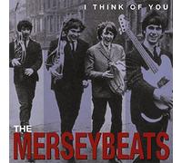 I think of you - The complete recordings by The MERSEYBEATS (2002-05-07)