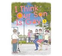 I Think Our Son Is Gay 05 by Okura Okura (Auteur)