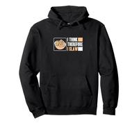 I Think Therefore I Slaw Funny Chou Salade de Chou Fans Sweat à Capuche
