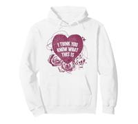 I Think You Know What This is Heart and Roses Valentines Day Sweat à Capuche