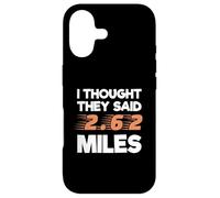 I Thought They Said 2.62 Miles Runner Funny Marathon Coque pour iPhone 17