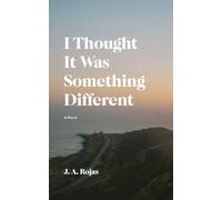 I Thought This Was Something Different