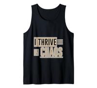 I Thrive In Chaos Défi Motivation Mentalité Débardeur