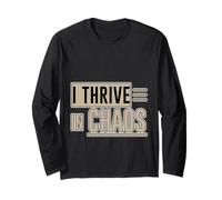 I Thrive In Chaos Défi Motivation Mentalité Manche Longue