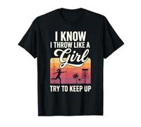 I Throw Like A Girl Disc Golf Try to Keep Up T-Shirt