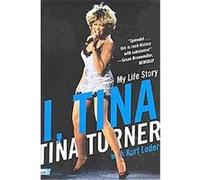 I, Tina Kurt Loder, Tina Turner (Auteur)