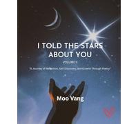 I Told The Stars About You: Volume 2