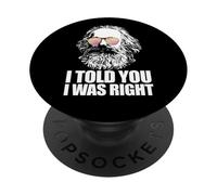 I Told You I Was Right Karl Marx Lunettes de Soleil Meme PopSockets PopGrip Adhésif