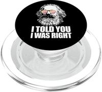 I Told You I Was Right Karl Marx Lunettes de Soleil Meme PopSockets PopGrip pour MagSafe