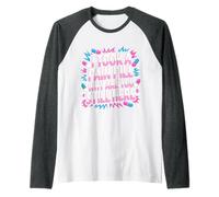 I Took A Pain Pill Why are You Still Here Sarcasme - Manche Raglan