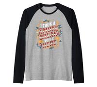 I Took A Smoke Break to Be Here Lazy Excuse Line - Manche Raglan