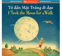 I Took the Moon for a Walk