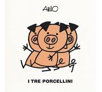 I tre porcellini. Le mini fiabe di Attilio. Ediz. a colori