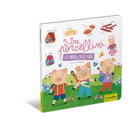 I tre porcellini. Le parole delle fiabe. Ediz. a colori