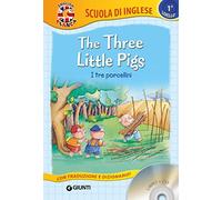 I tre porcellini - The three little pigs + CD